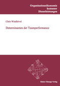 Windhövel |  Determinanten der Teamperformance | Buch |  Sack Fachmedien