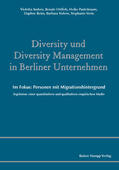 Ortlieb / Sieben / Anders |  Diversity und Diversity Management in Berliner Unternehmen. Im Fokus: Personen mit Migrationshintergrund | Buch |  Sack Fachmedien