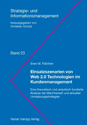 Flätchen |  Einsatzszenarien von Web 2.0 Technologien im Kundenmanagement | Buch |  Sack Fachmedien