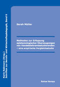 Müller |  Methoden zur Erfassung epistemologischer Überzeugungen von Handelslehramtsstudierenden | eBook | Sack Fachmedien