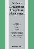Proff / Burmann / Freiling |  Der kompetenzbasierte Ansatz auf dem Weg zu einer 'Theorie der Unternehmung' | Buch |  Sack Fachmedien