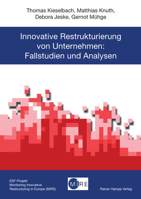 Kieselbach / Knuth / Jeske | Innovative Restrukturierung von Unternehmen | E-Book | sack.de