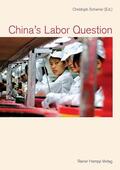 Scherrer |  China's Labor Question | Buch |  Sack Fachmedien