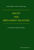 Hoßfeld / Ortlieb |  Macht und Employment Relations | Buch |  Sack Fachmedien