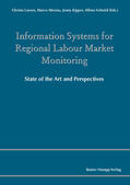 Larsen / Mevius / Kipper |  Information Systems for Regional Labour Market Monitoring | Buch |  Sack Fachmedien
