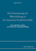 Brodersen |  Die Finanzierung der Weiterbildung in der deutschen Kreditwirtschaft | Buch |  Sack Fachmedien