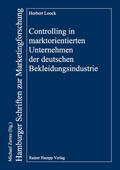 Loock |  Controlling in marktorientierten Unternehmen der deutschen Bekleidungsindustrie | Buch |  Sack Fachmedien