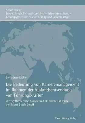 Müller |  Die Bedeutung von Karrieremanagement im Rahmen der Auslandsentsendung von Führungskräften | Buch |  Sack Fachmedien