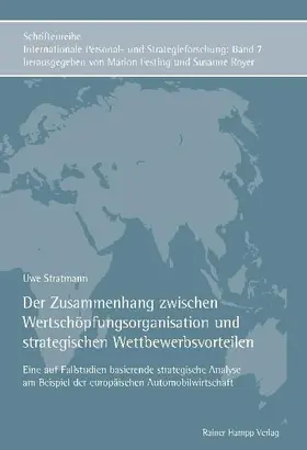 Stratmann |  Der Zusammenhang zwischen Wertschöpfungsorganisation und strategischen Wettbewerbsvorteilen | Buch |  Sack Fachmedien