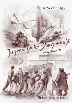 Zander |  Jugend hinter Stacheldraht ... und danach ... | eBook | Sack Fachmedien