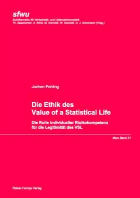 Fehling |  Die Ethik des Value of a Statistical Life | eBook | Sack Fachmedien