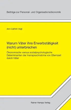 Vogt |  Warum Väter ihre Erwerbstätigkeit (nicht) unterbrechen | eBook | Sack Fachmedien