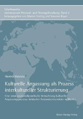 Maletzky | Kulturelle Anpassung als Prozess interkultureller Strukturierung | E-Book | sack.de