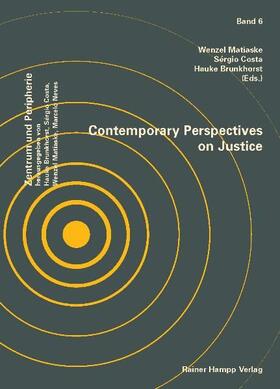 Matiaske / Costa / Brunkhorst |  Contemporary Perspectives on Justice | eBook | Sack Fachmedien
