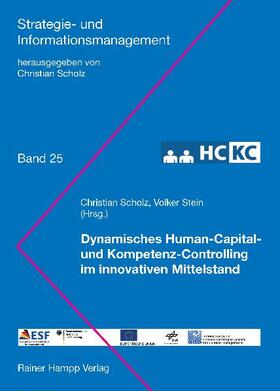 Scholz / Stein | Dynamisches Human-Capital- und Kompetenz-Controlling im innovativen Mittelstand (HC-KC) | E-Book | sack.de