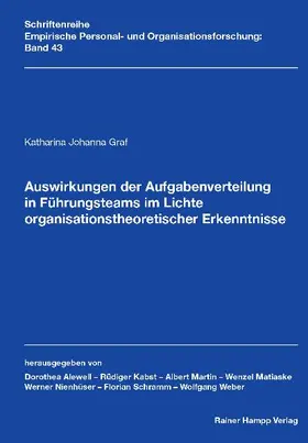 Graf |  Auswirkungen der Aufgabenverteilung in Führungsteams im Lichte organisationstheoretischer Erkenntnisse | eBook | Sack Fachmedien