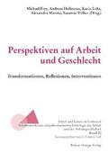Frey / Heilmann / Lohr |  Perspektiven auf Arbeit und Geschlecht | eBook | Sack Fachmedien