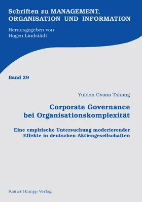Tshang |  Corporate Governance bei Organisationskomplexität | Buch |  Sack Fachmedien