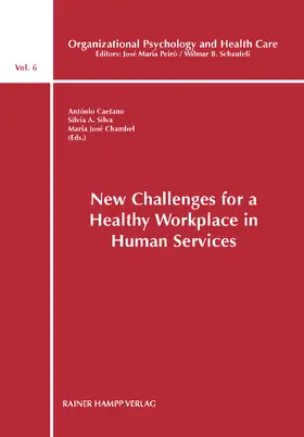 Caetano / Silva / Chambel |  New Challenges for a Healthy Workplace in Human Services | Buch |  Sack Fachmedien