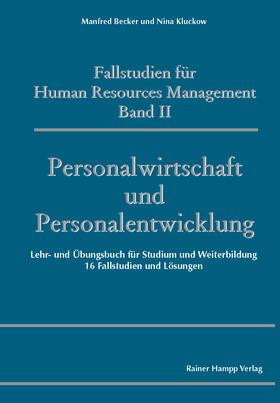 Becker / Kluckow | Fallstudien für Human Resources Management | Buch | 978-3-86618-635-4 | sack.de
