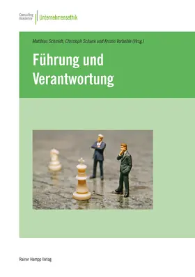 Schmidt / Schank / Vorbohle | Führung und Verantwortung | Buch | 978-3-86618-661-3 | sack.de