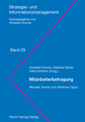 Scholz / Müller / Eichhorn | Mitarbeiterbefragung | Buch | 978-3-86618-676-7 | sack.de