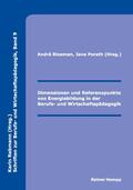 Bloemen / Porath |  Dimensionen und Referenzpunkte von Energiebildung in der Berufs- und Wirtschaftspädagogik | Buch |  Sack Fachmedien