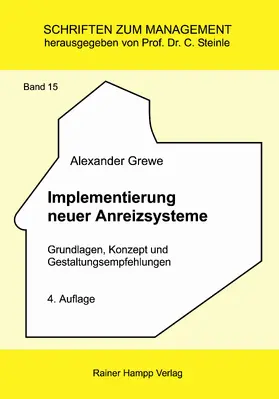 Grewe | Implementierung neuer Anreizsysteme | Buch | 978-3-86618-690-3 | www.sack.de