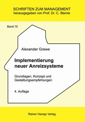 Grewe | Implementierung neuer Anreizsysteme | Buch | 978-3-86618-690-3 | sack.de