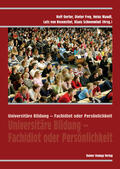 Oerter / Frey / Mandl |  Universitäre Bildung – Fachidiot oder Persönlichkeit | Buch |  Sack Fachmedien