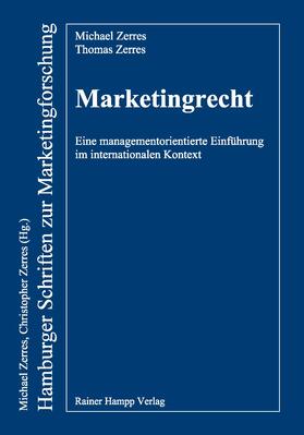 Zerres | Marketingrecht | Buch | 978-3-86618-699-6 | sack.de