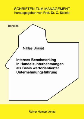Brasat | Internes Benchmarking in Handelsunternehmungen als Basis wertorientierter Unternehmungsführung | E-Book | sack.de