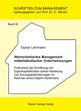 Lehmann | Wertorientiertes Management mittelständischer Unternehmungen | Buch | 978-3-86618-821-1 | www.sack.de