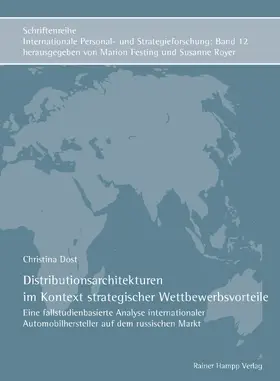 Dost |  Distributionsarchitekturen im Kontext strategischer Wettbewerbsvorteile | Buch |  Sack Fachmedien