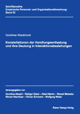 Wieckhorst |  Konstellationen der Handlungsentlastung und ihre Deutung in Interaktionsbeziehungen | Buch |  Sack Fachmedien