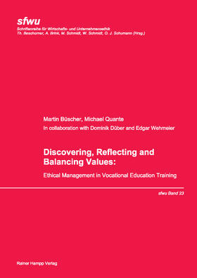 Büscher / Quante | Discovering, Reflecting and Balancing Values | Buch | 978-3-86618-873-0 | sack.de
