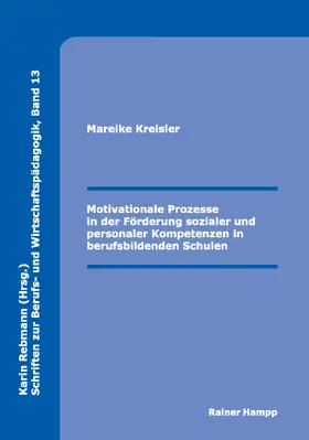 Kreisler | Motivationale Prozesse in der Förderung sozialer und personaler Kompetenzen in berufsbildenden Schulen | Buch | 978-3-86618-882-2 | sack.de