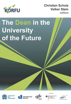 Scholz / Stein |  The Dean in the University of the Future | Buch |  Sack Fachmedien