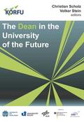 Scholz / Stein |  The Dean in the University of the Future | Buch |  Sack Fachmedien