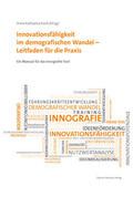 Koch |  Innovationsfähigkeit im demografischen Wandel - Leitfaden für die Praxis | Buch |  Sack Fachmedien