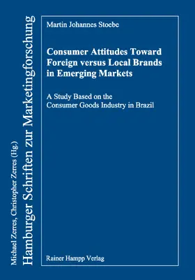 Stoebe | Consumer Attitudes Toward Foreign versus Local Brands in Emerging Markets | E-Book | sack.de