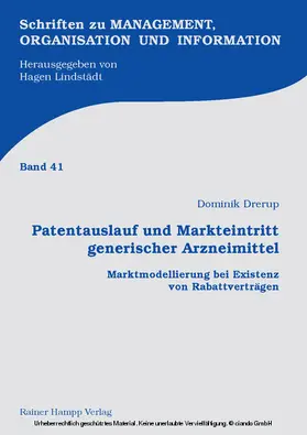 Drerup |  Patentauslauf und Markteintritt generischer Arzneimittel | eBook | Sack Fachmedien