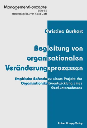 Burkart |  Begleitung von organisationalen Veränderungsprozessen | eBook | Sack Fachmedien