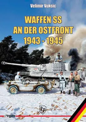 Trojca |  Waffen SS an der Ostfront 1943-1945 | Buch |  Sack Fachmedien