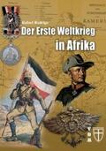 Rodrigo |  Der Erste Weltkrieg in Afrika | Buch |  Sack Fachmedien