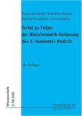 Schmidt / Brandt / Schellhorn |  Script zu Teilen der Bioinformatik | eBook | Sack Fachmedien