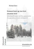 Dorn |  Permanent forest, age class forest and plenter forest | Buch |  Sack Fachmedien