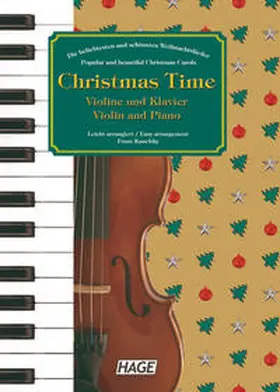 Kanefzky / Hage |  Christmas Time für Violine und Klavier | Buch |  Sack Fachmedien