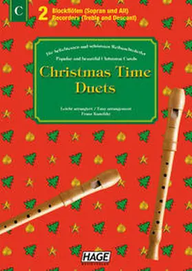Hage / Kanefzky |  Christmas Time Duets für 2 Blockflöten | Buch |  Sack Fachmedien