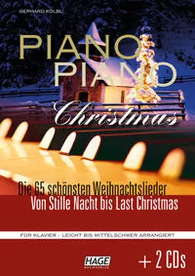 Kölbl / Hage |  Piano Piano Christmas + 2 CDs | Buch |  Sack Fachmedien